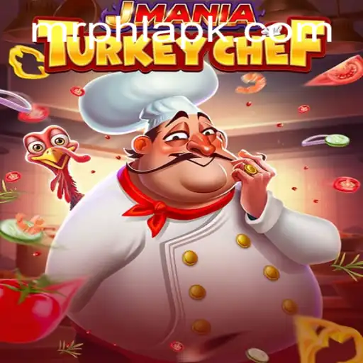JManiaTurkeyChef: Dive into the Culinary Adventure with MrPHL